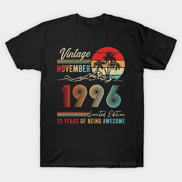 25 Years Old 25th Birthday Decoration Vintage November 1996 T-Shirt by TMSTORE